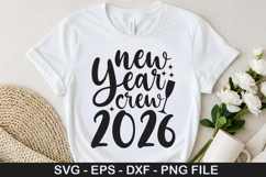 New Year Crew 2026 SVG - Happy New Year Design Product Image 1