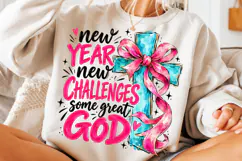 New Year New Challenges Some Great God PNG Product Image 3