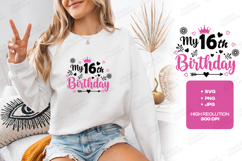 My 16th Birthday SVG for T-Shirt and Craft Projects Product Image 2