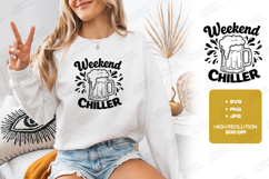 Weekend Chiller Beer Mug SVG PNG JPG Funny Drinking Art Product Image 2