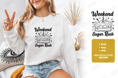 Weekend Sugar Rush Cake SVG PNG JPG Funny Sweet Art Product Image 2