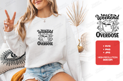 Weekend Overdose Coffee Tshirt Design Funny Cup Art Product Image 2