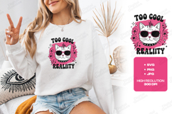 Too Cool Reality Cat Shirt Design Product Image 2