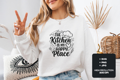 The Kitchen Is My Happy Place SVG - Baking Quote Design Product Image 1