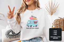 Cute Ice Cream Truck SVG - Stay Cool Summer Food Truck Product Image 1