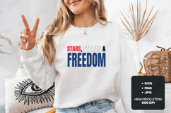 Stars Stripes &amp; Freedom SVG - Patriotic 4th of July Pride Product Image 2