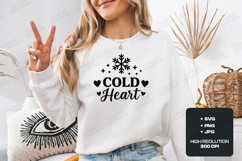 Cold Heart Winter Snowflake SVG - Christmas Sweatshirt Desig Product Image 1