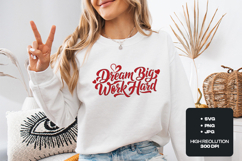 Dream Big Work Hard SVG - Inspirational Hand Lettered Quote Product Image 2