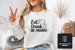Eat Drink Be Merry SVG - Kitchen Quote &amp; Dining Decor File Product Image 1