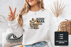 Blessed Mama Life SVG - Western Cross Cowboy Boots Art Product Image 2