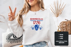 Slaying Since 1776 SVG - Patriotic Skeleton 4th of July Product Image 1