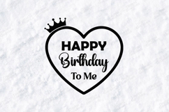 Happy Birthday To Me shirt Design Script Typography Art Product Image 3