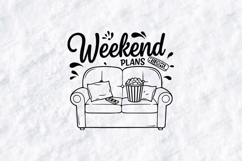 Weekend Plans Couch SVG PNG JPG Popcorn Movie Night Art Product Image 1