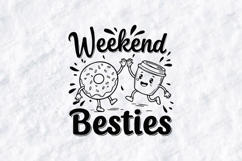 Weekend Besties Coffee And Donut SVG PNG JPG Cute Art Product Image 1