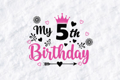 My 5th Birthday Month Tshirt Design Script Typography Art Product Image 3