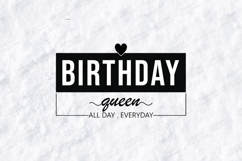 Birthday Queen Tshirt Design Modern Black And White Text Product Image 3