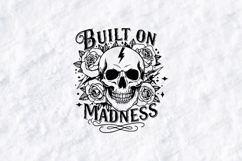 Built On Madness Skull Floral Shirt Design Product Image 1
