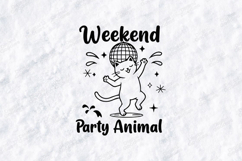 Weekend Party Animal Cat Tshirt Design Funny Doodle Product Image 1
