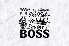 I’m Not I’m The Boss SVG PNG JPG Crown Skeleton Hand Art Product Image 1