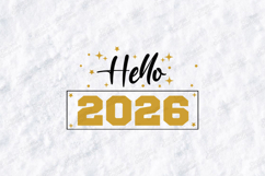 Hello New Year 2026 SVG Shirt Design Product Image 3