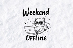 Weekend Offline Cat Tshirt Design Cute Laptop Art Product Image 1