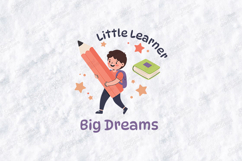 Little Learner Big Dreams SVG - Kawaii Student Cut File Product Image 2