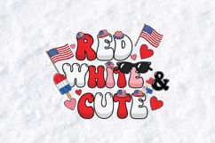 Red White &amp; Cute SVG - Retro 4th of July Patriotic Cut File Product Image 1