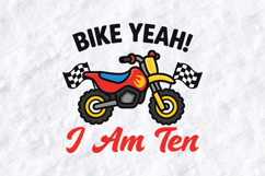 Bike Yeah I Am Ten Motorbike Birthday Kids Shirt Design Product Image 3