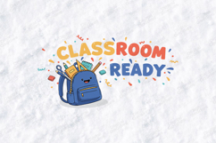 Classroom Ready SVG - Cute Back to School Backpack File Product Image 2