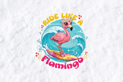 Ride Like A Flamingo Kawaii Surfing Pink Flamingo PNG Product Image 1