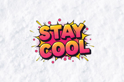 Stay Cool SVG - Comic Pop Art Retro Explosion Cut File Product Image 1