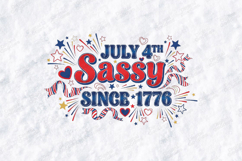 Sassy Since 1776 SVG - July 4th Patriotic Fireworks File Product Image 3