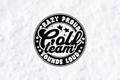 Golf Team SVG - Crazy Proud Sounds Loud Spirit Graphic Product Image 1