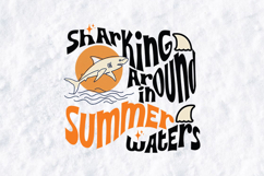 Retro Shark SVG - Sharking Around In Summer Waters Art Product Image 2