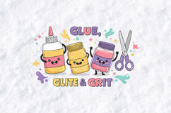 Glue Glitter &amp; Grit SVG - Funny Art Class School Supplies Product Image 2