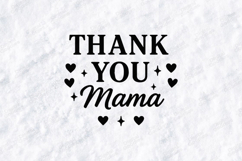 Thank You Mama SVG - Minimalist Motherhood Hearts Art Product Image 1