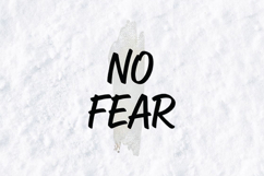 No Fear SVG - Motivational Grunge Brush Quote Design Product Image 2