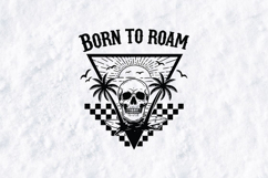 Born To Roam SVG Retro Skull Surfboard Beach Shore Cut File Product Image 1