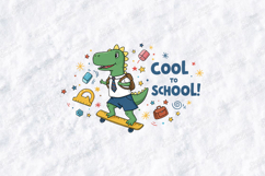 Cool To School SVG - Dinosaur Skateboard Back to School Cut Product Image 1