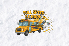 Full Speed School SVG - Funny School Bus Teacher Cut File Product Image 1