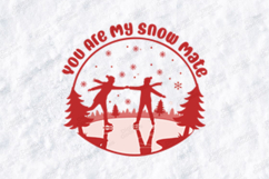 You Are My Snow Mate SVG, Ice Skating Couple Winter PNG Product Image 1