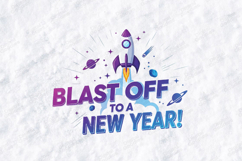 Blast Off To A New Year Space Quote Design Product Image 2