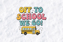 Off To School We Go SVG - Retro School Bus Cut File Product Image 2