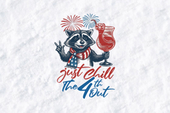 Just Chill The 4th Out SVG - Patriotic Raccoon 4th of July Product Image 1