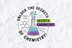 Unlock The Secrets Of Chemistry Science Quote Design Product Image 2