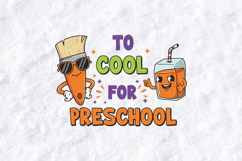 To Cool For Preschool SVG - Back to School Paint &amp; Juice Product Image 2