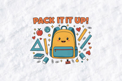 Pack It It Up SVG - Cute Backpack Back to School Cut File Product Image 2