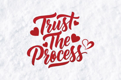 Trust The Process SVG - Motivational Hand Lettered Quote Product Image 1