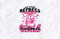 Football Girls SVG - No Need Referees Pink Bow Design Product Image 3