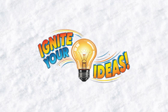 Ignite Your Ideas Creative Motivation Quote Design Product Image 1